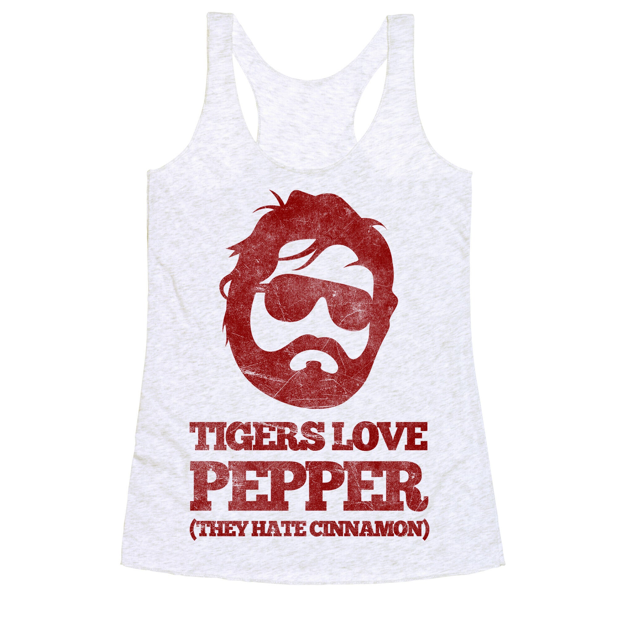 Tigers Love Pepper, They Hate Cinnamon Racerback Tank